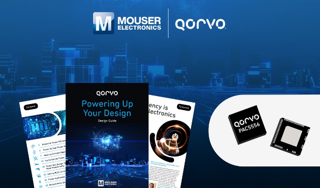 貿(mào)澤與Qorvo攜手推出全新電子書探索電子設(shè)計(jì)中的電源效率