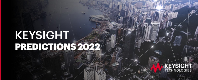 是德科技發(fā)布 2022 年科技趨勢(shì)預(yù)測(cè)