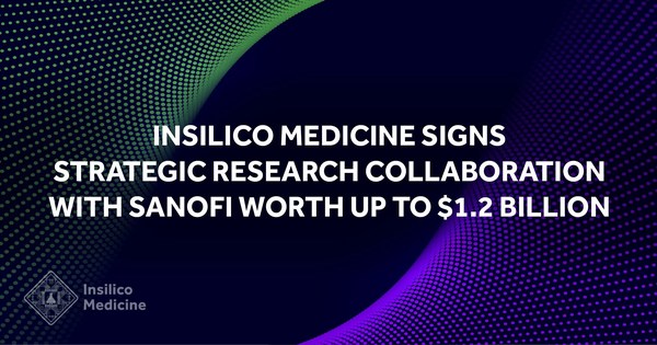 英矽智能與賽諾菲達成合作，總潛在價值最高可達12億美元