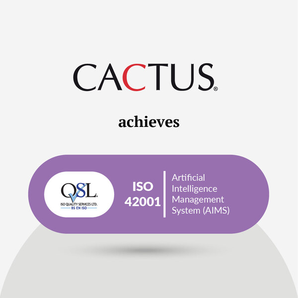 CACTUS（Paperpal母公司）正式通過ISO/IEC 42001:2023人工智能管理體系認(rèn)證